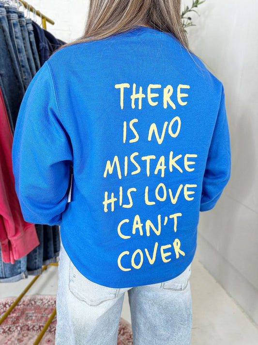 Jesus Loves You Sweatshirt in Blue